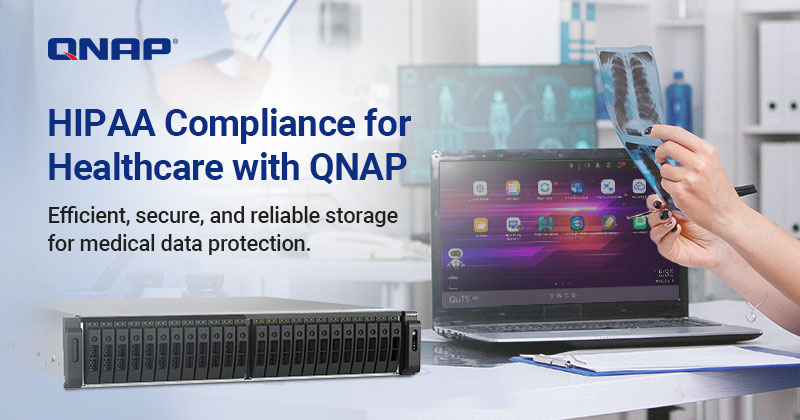 QNAP, HIPAA 규정 준수를 위한 의료 데이터 보호 강화